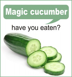 Magic cucumber: have you eaten?